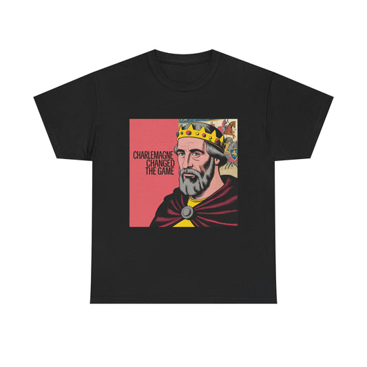 Charlemagne Changed the Game Tee, Casual Unisex T-Shirt, Graphic Tee for History Lovers, Birthday Gift, Comfortable Everyday Wear