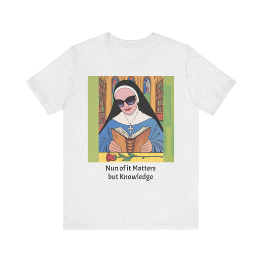 Cool Nun Graphic Tee, Unisex Short Sleeve Shirt, Religious Apparel, Fun Church Tee, Gift for Nuns, Everyday Casual Wear