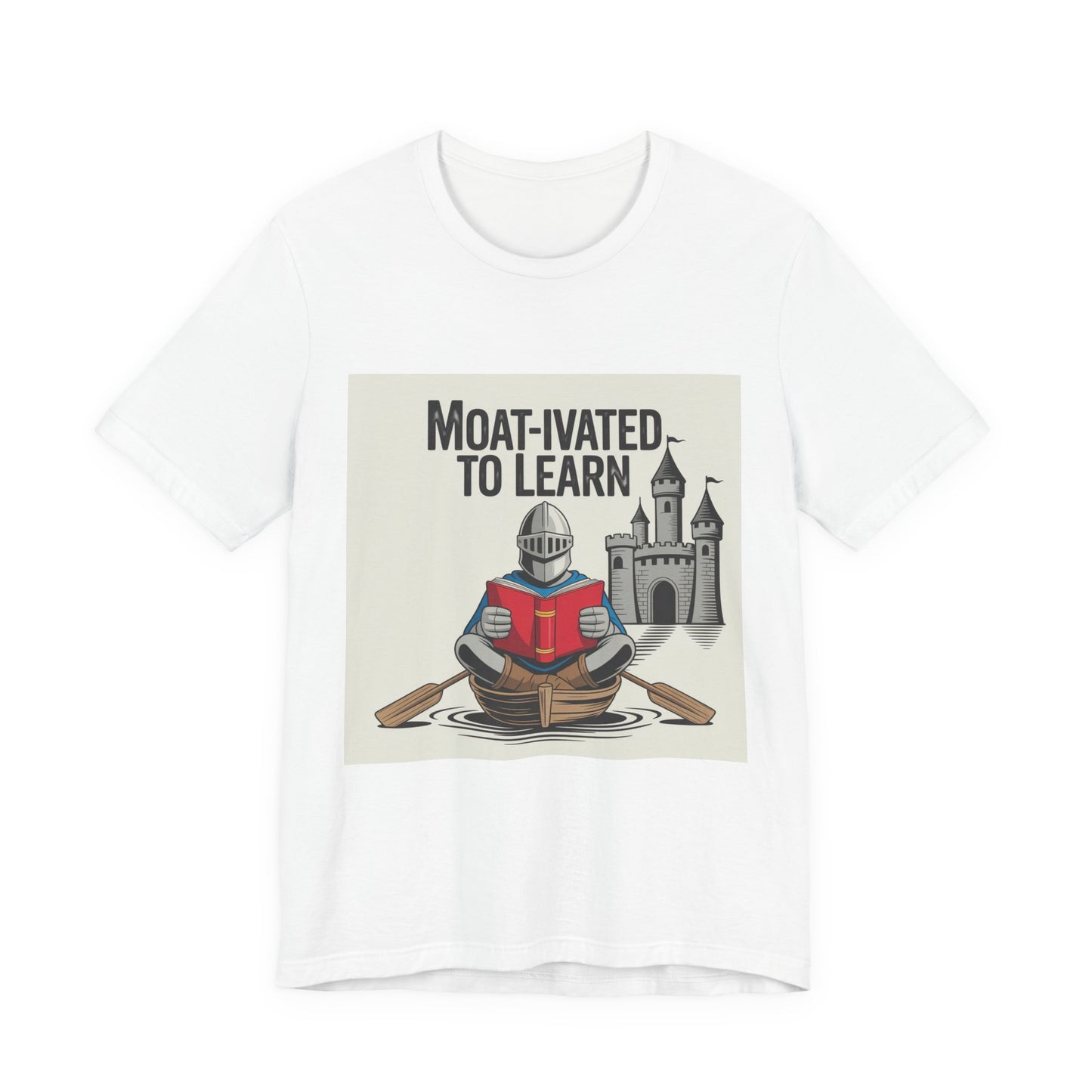 Moat-ivated to Learn Short Sleeve Tee, Funny Teacher Shirt, Educational Gift, Reading Apparel, Unique Classroom Tee