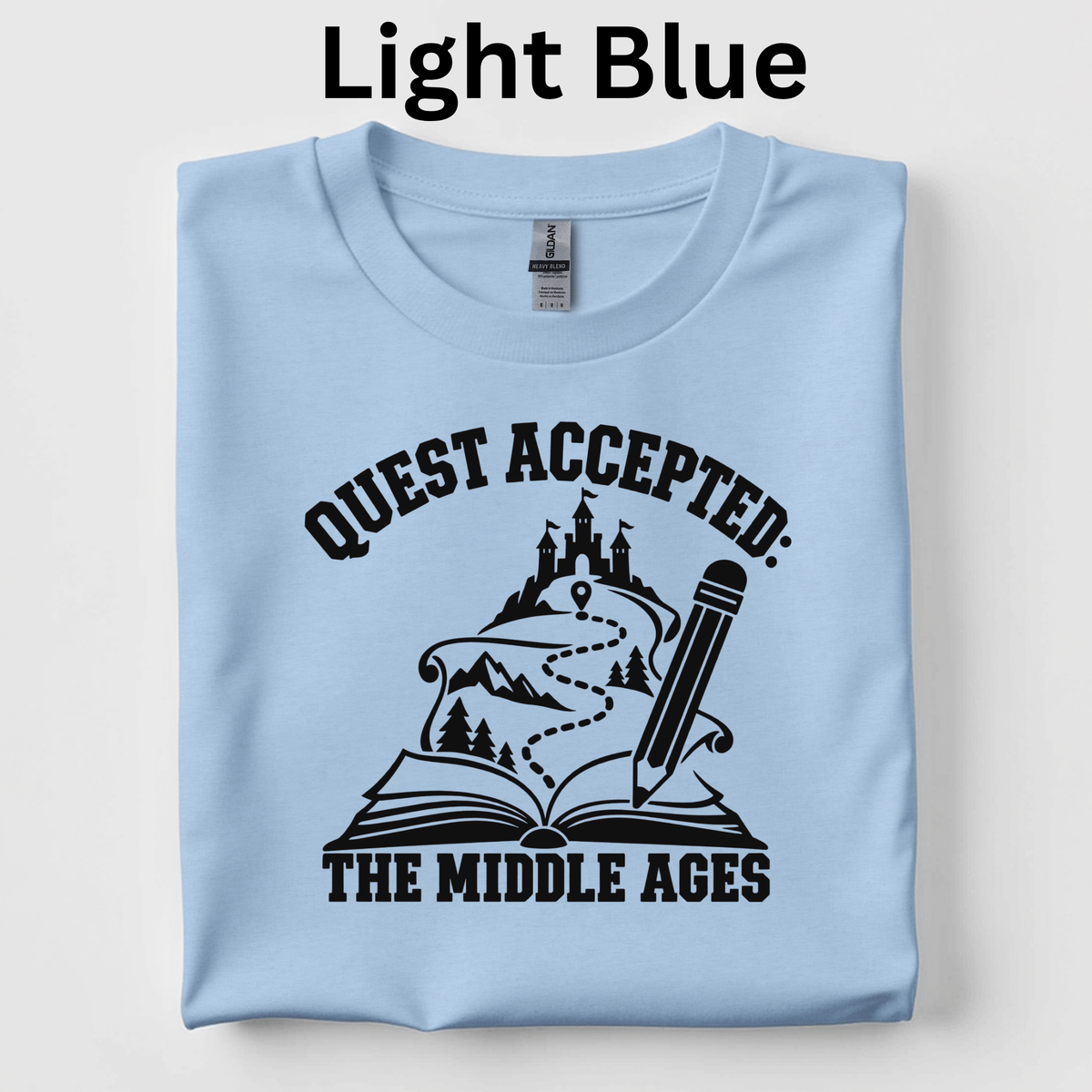 Quest Accepted: The Middle Ages T-Shirt – CKLA Grade 4 Teacher Tee