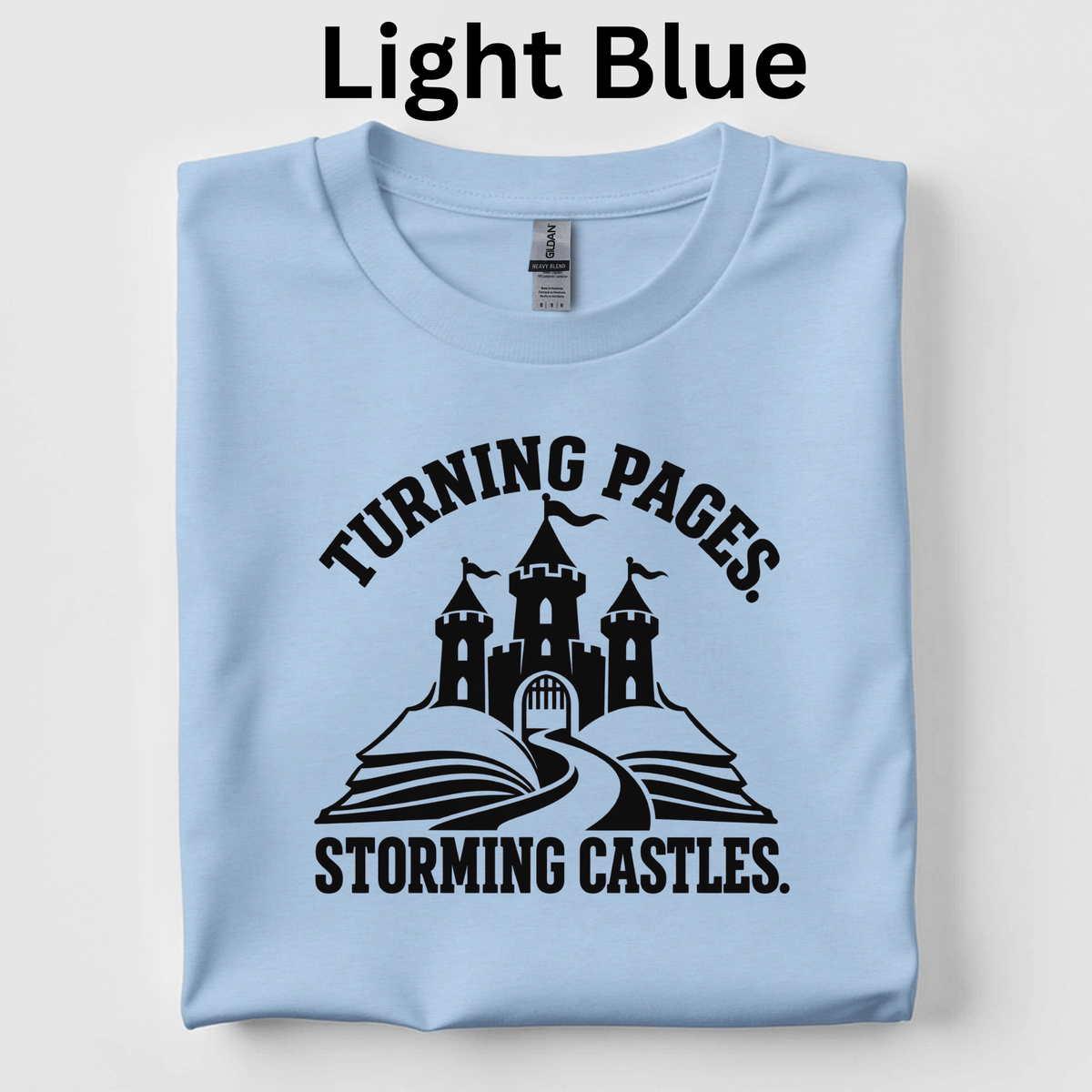 Turning Pages, Storming Castles T-Shirt – CKLA Grade 4 Middle Ages Teacher Tee