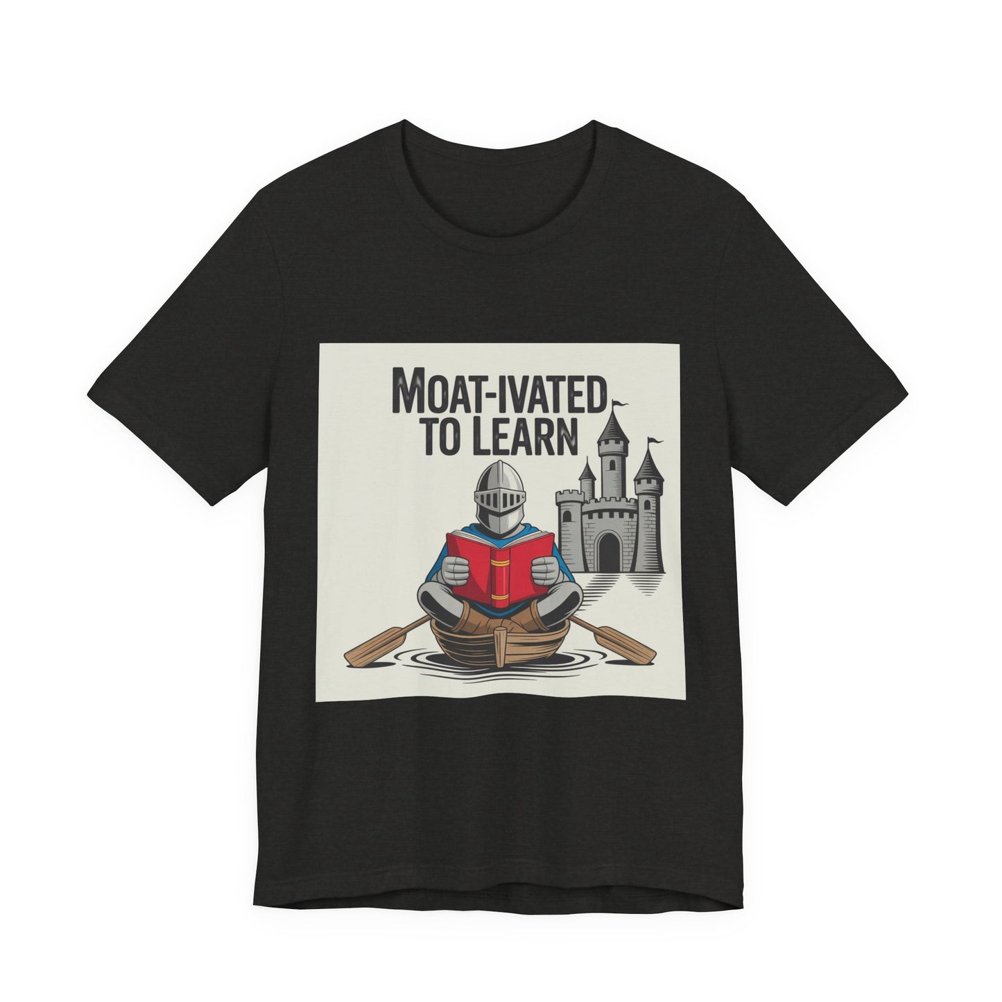 Moat-ivated to Learn Short Sleeve Tee, Funny Teacher Shirt, Educational Gift, Reading Apparel, Unique Classroom Tee