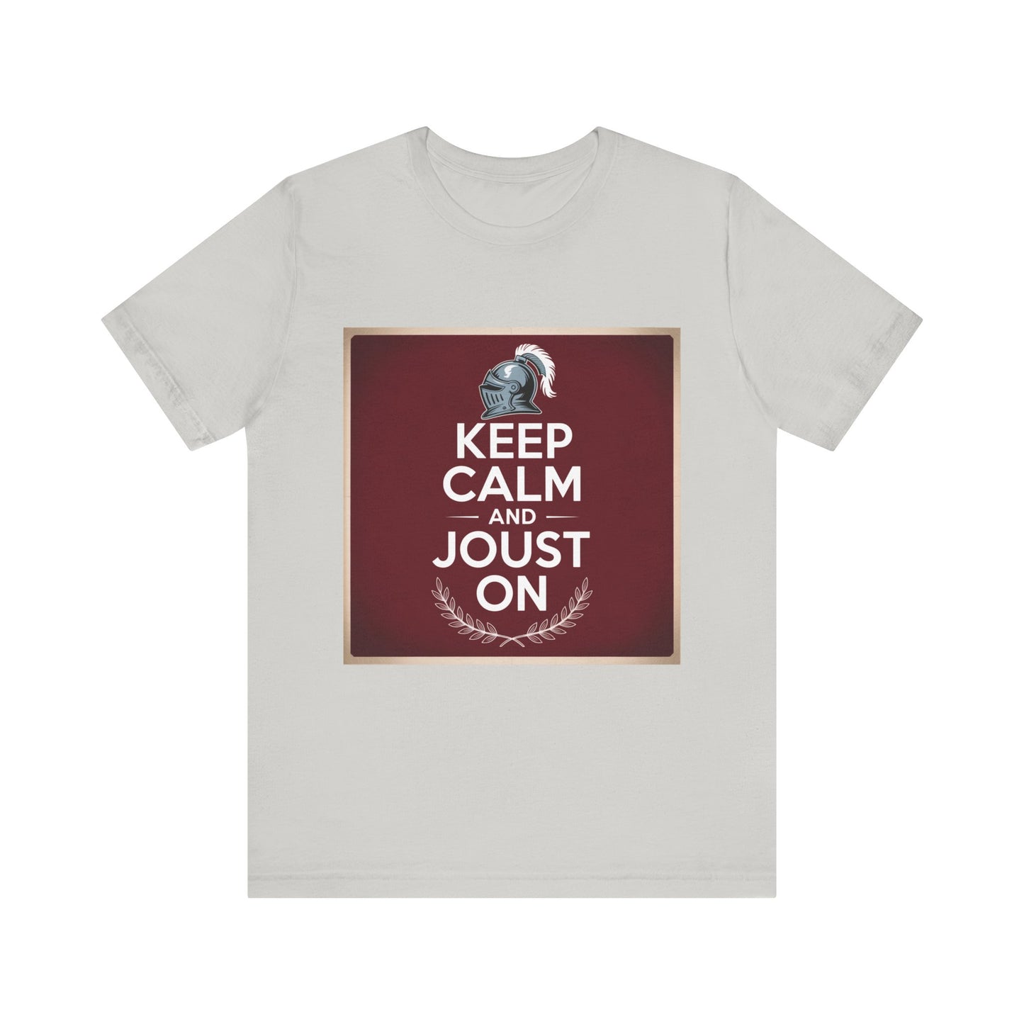 Keep Calm and Joust On Unisex Jersey Tee - Knight T-Shirt, Renaissance Fair Shirt, Gift for Gamers, Casual Wear, Funny Quote Tee