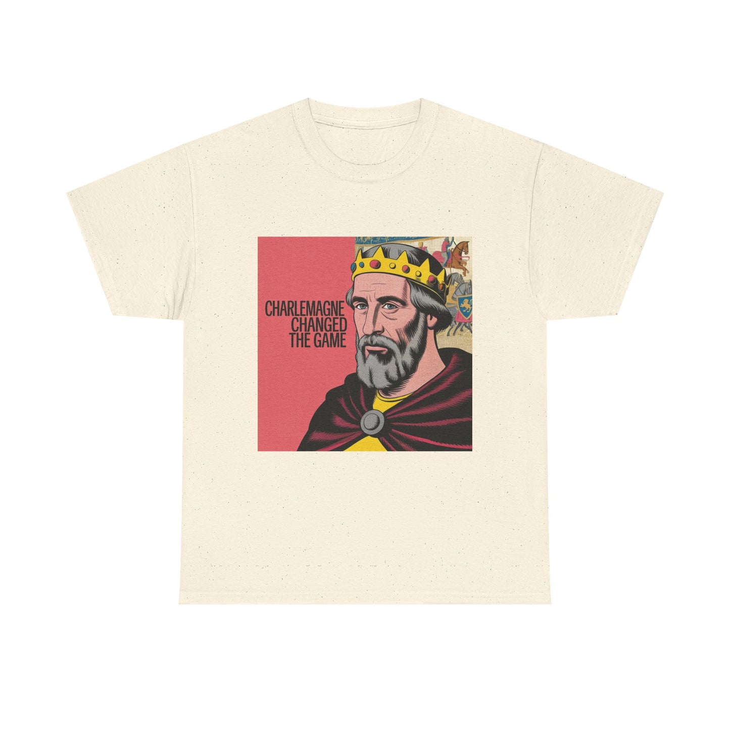 Charlemagne Changed the Game Tee, Casual Unisex T-Shirt, Graphic Tee for History Lovers, Birthday Gift, Comfortable Everyday Wear
