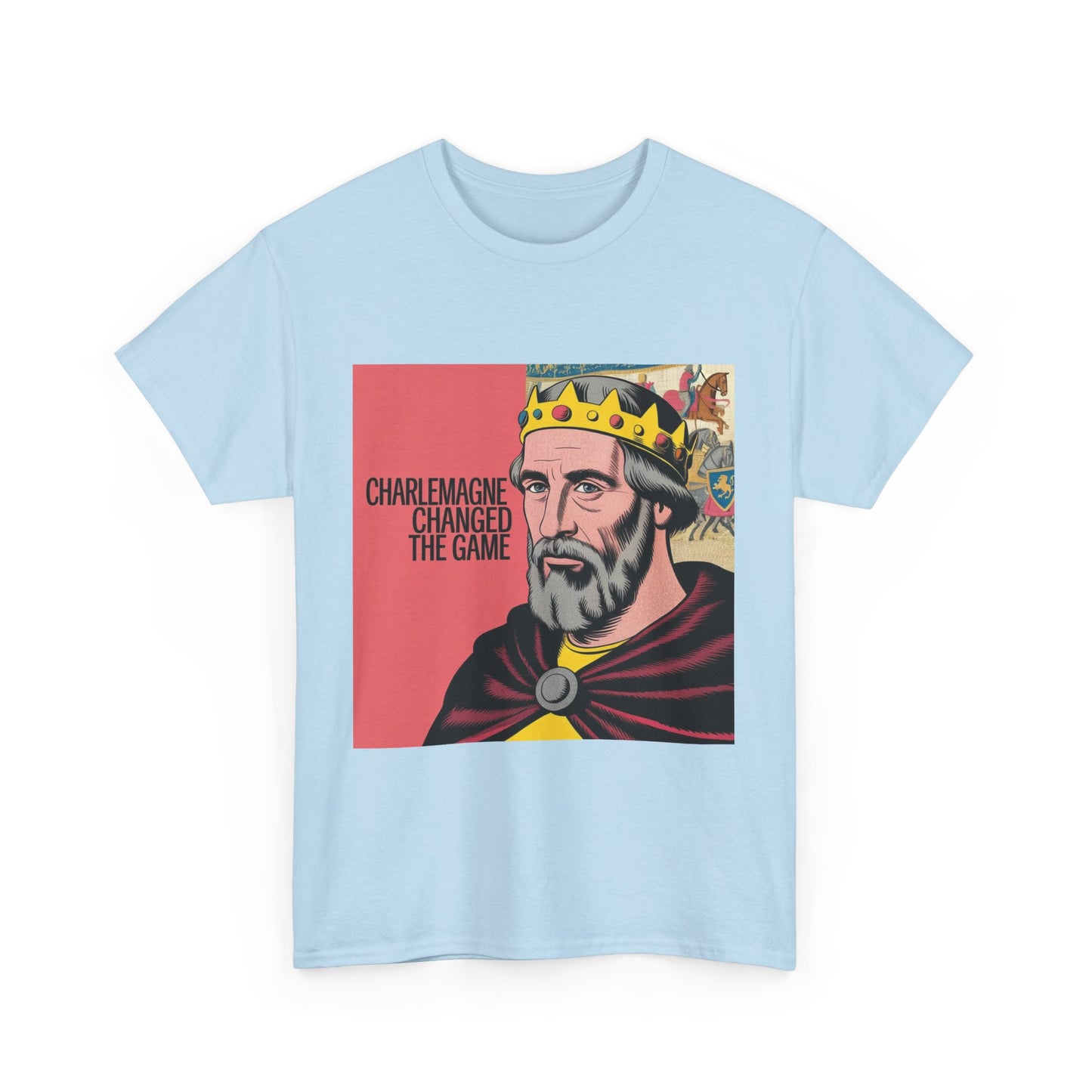 Charlemagne Changed the Game Tee, Casual Unisex T-Shirt, Graphic Tee for History Lovers, Birthday Gift, Comfortable Everyday Wear