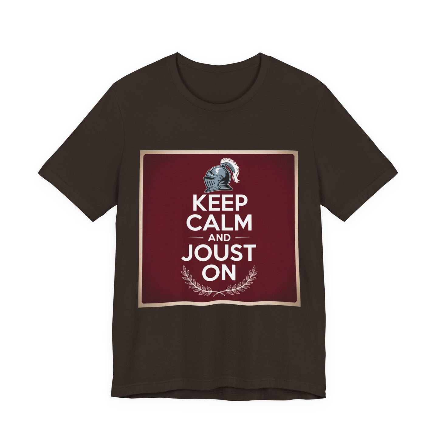 Keep Calm and Joust On Unisex Jersey Tee - Knight T-Shirt, Renaissance Fair Shirt, Gift for Gamers, Casual Wear, Funny Quote Tee