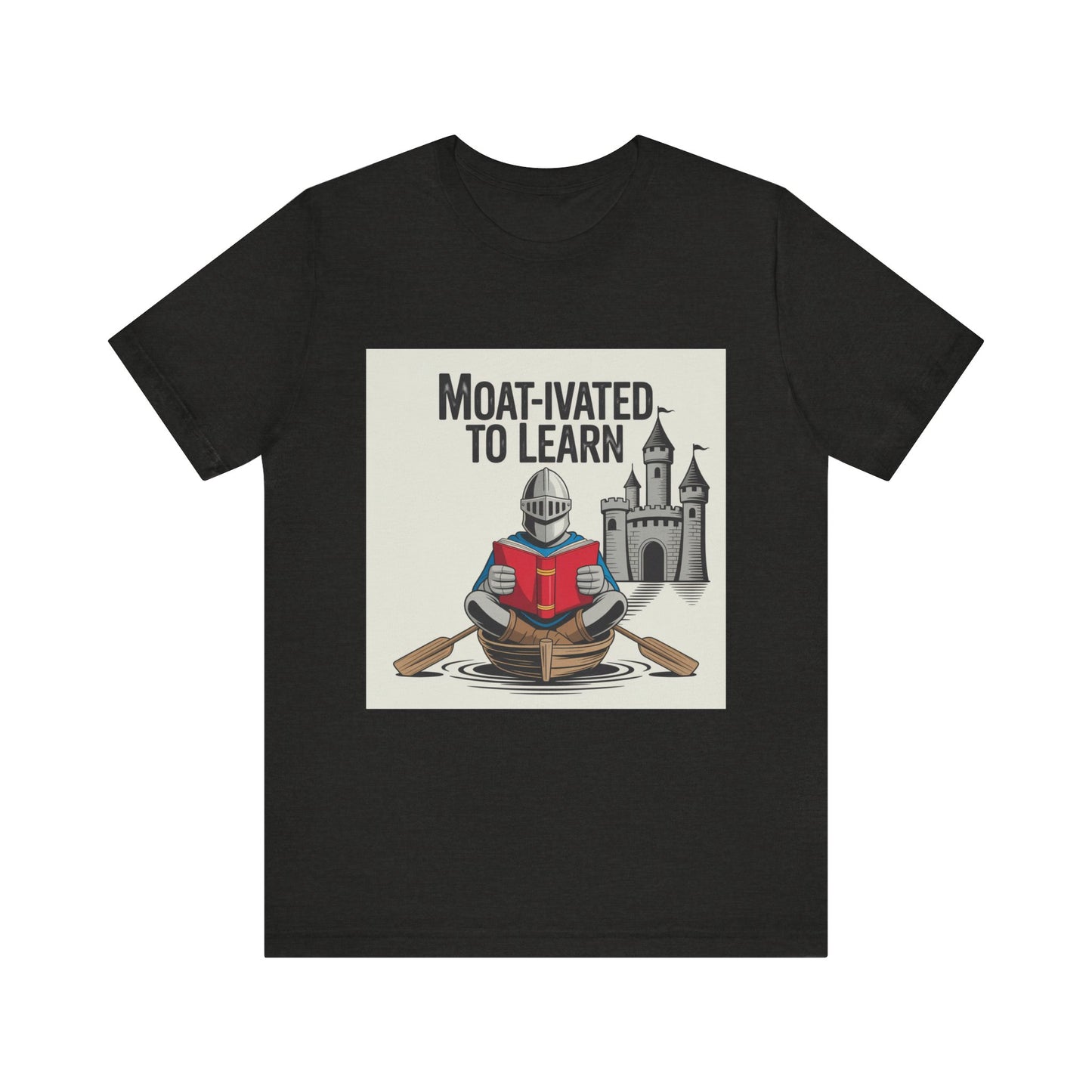 Moat-ivated to Learn Short Sleeve Tee, Funny Teacher Shirt, Educational Gift, Reading Apparel, Unique Classroom Tee