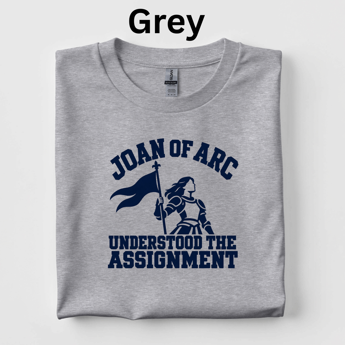 Joan of Arc Understood the Assignment T-Shirt | 4th Grade CKLA Middle Ages Teacher Shirt | Medieval History Tee
