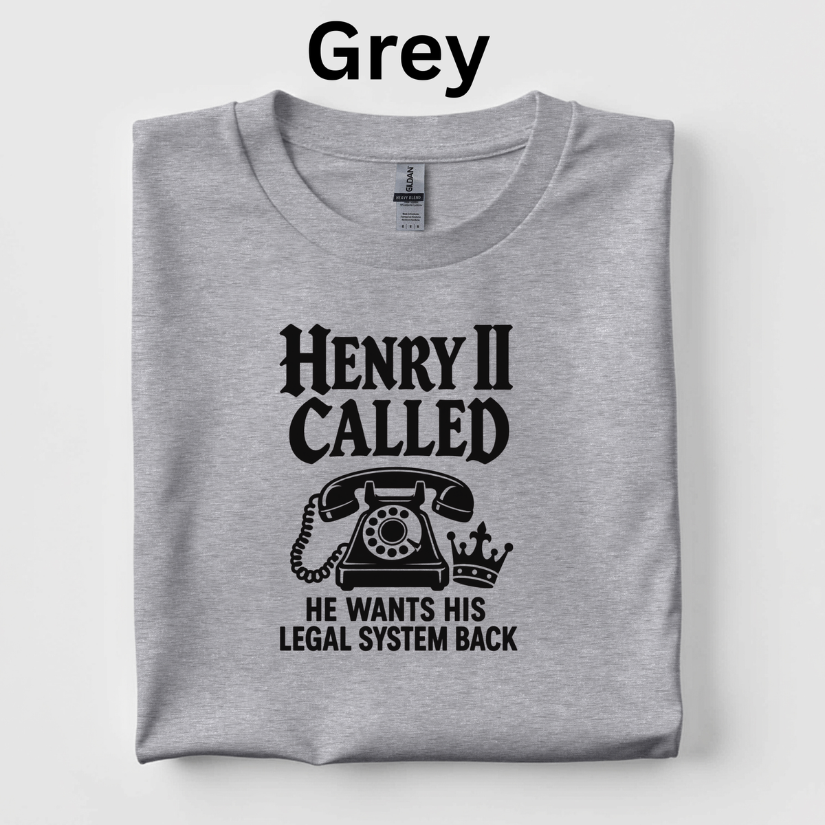 Henry II Called Teacher Shirt |Funny Medieval History T-Shirt | Common Law Classroom Tee