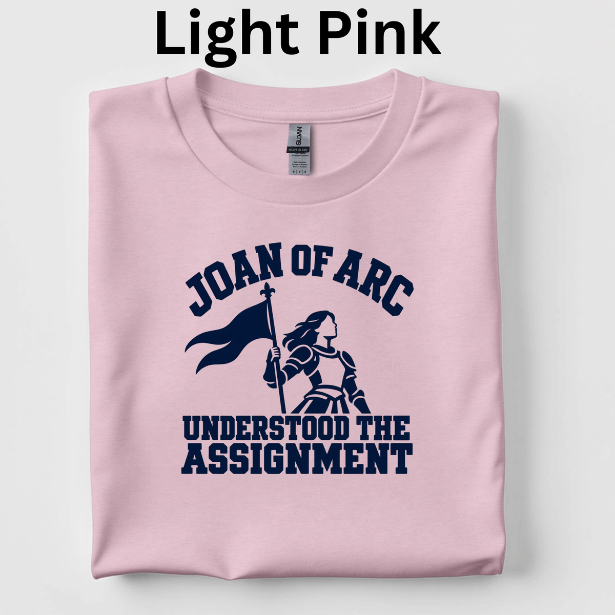 Joan of Arc Understood the Assignment T-Shirt | 4th Grade CKLA Middle Ages Teacher Shirt | Medieval History Tee