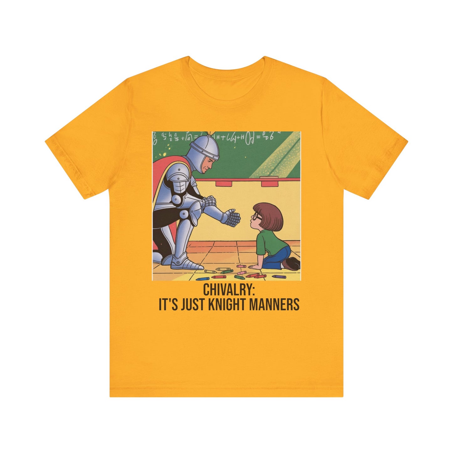 Chivalry Knight T-Shirt, Fun Graphic Tee, Unisex Casual Top, Gift for Gamers, Unique Humor Apparel, Funny Outfit for Friends