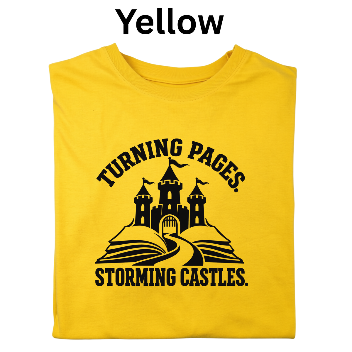 Turning Pages, Storming Castles T-Shirt – CKLA Grade 4 Middle Ages Teacher Tee