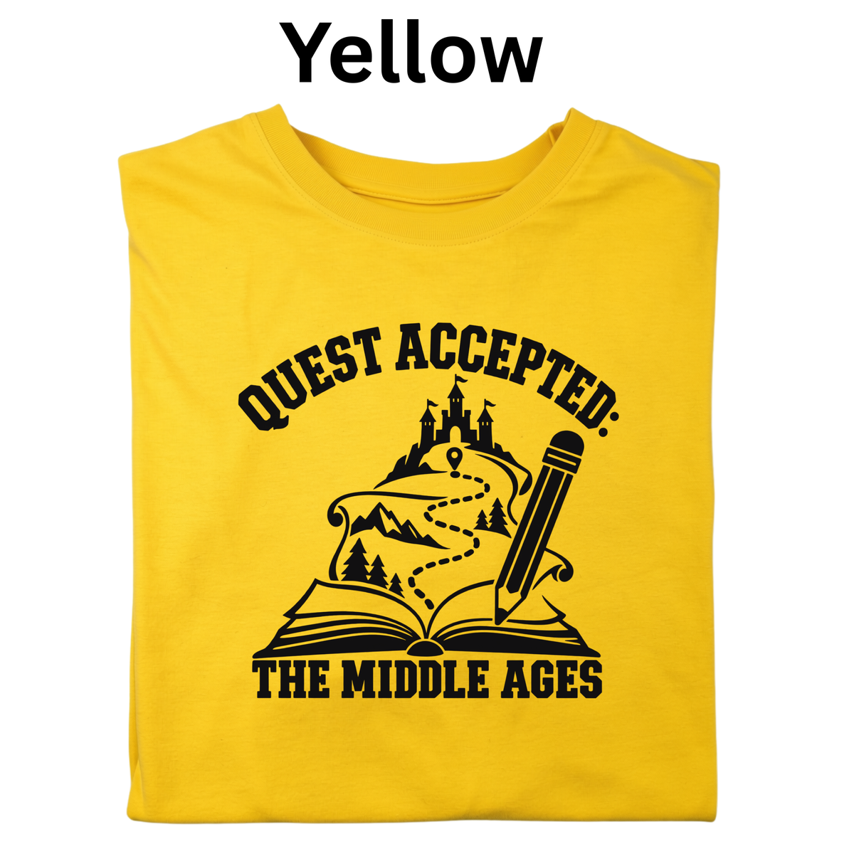 Quest Accepted: The Middle Ages T-Shirt – CKLA Grade 4 Teacher Tee