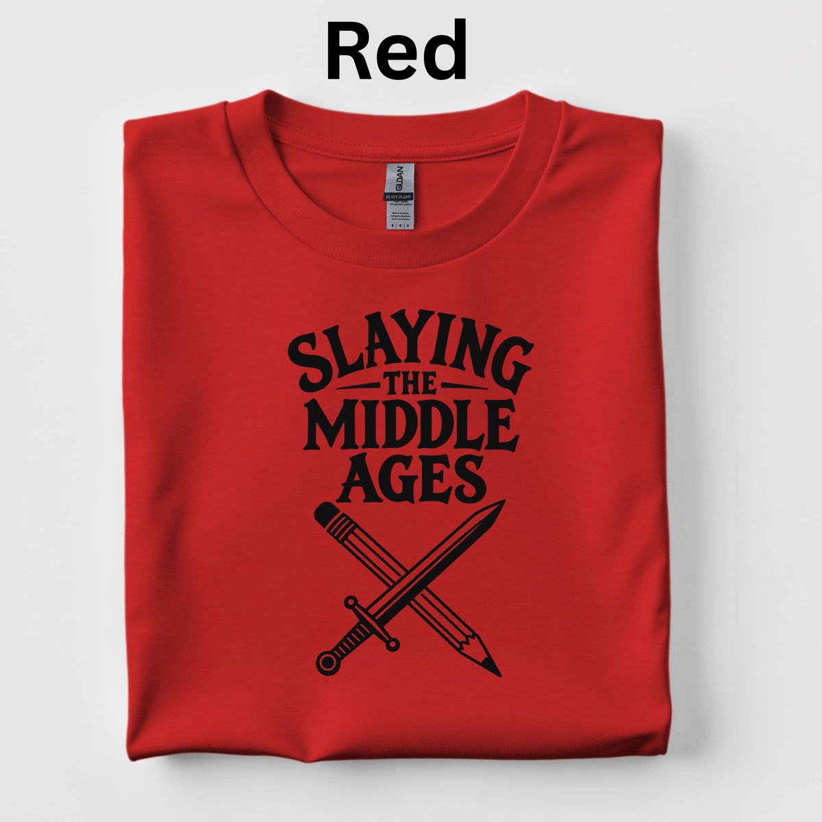 Slaying the Middle Ages Teacher Shirt | Slay the Day Medieval History T-Shirt | 4th Grade Classroom Tee