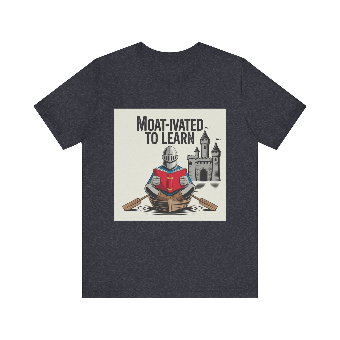Moat-ivated to Learn Short Sleeve Tee, Funny Teacher Shirt, Educational Gift, Reading Apparel, Unique Classroom Tee