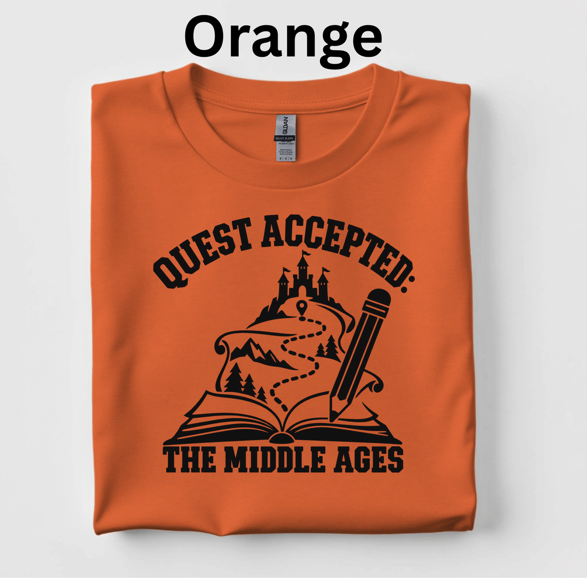 Quest Accepted: The Middle Ages T-Shirt – CKLA Grade 4 Teacher Tee