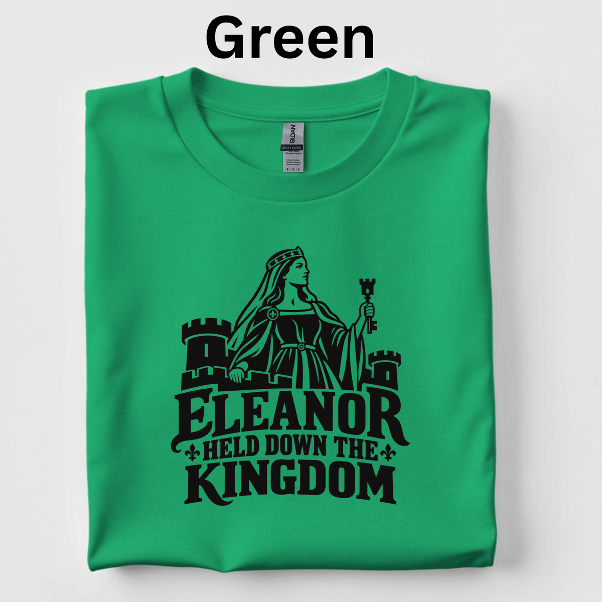 Elenor Held Down the Kingdom t-shirt for History Buffs, CKLA teachers, 4th grade, gift for teachers