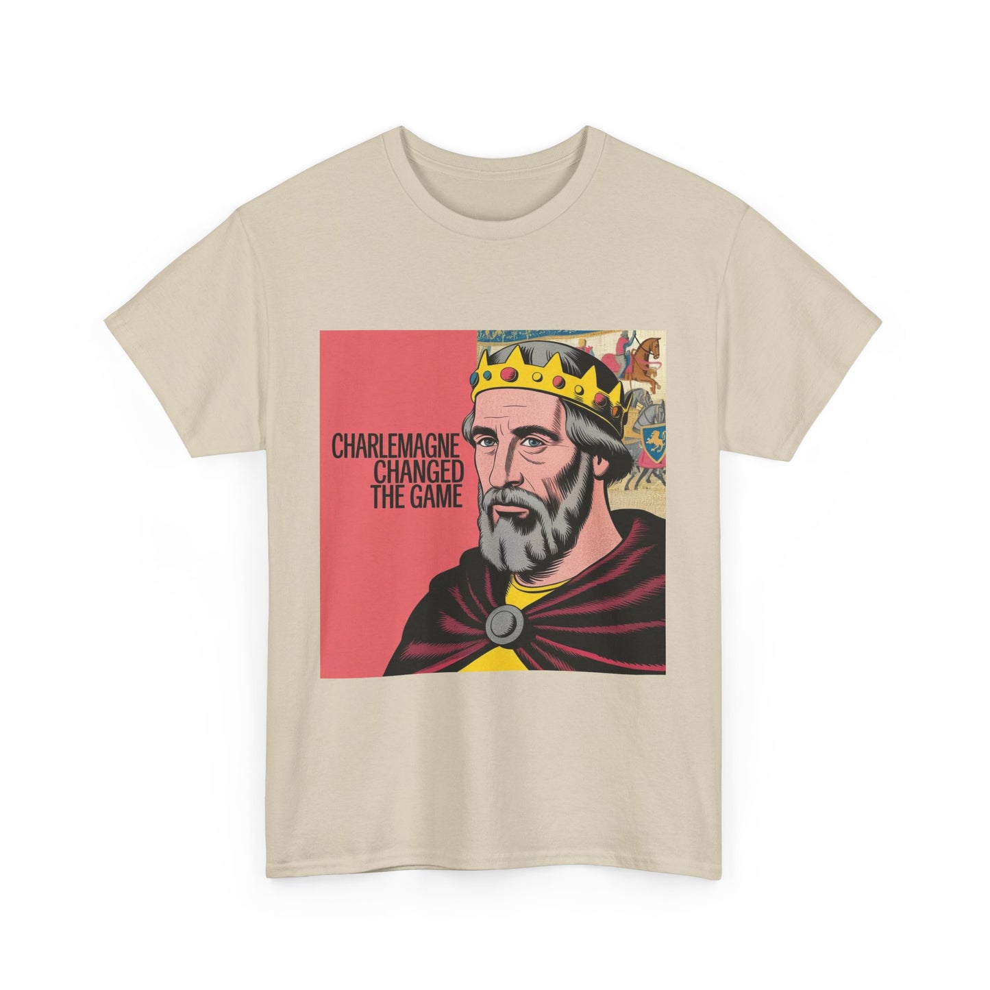 Charlemagne Changed the Game Tee, Casual Unisex T-Shirt, Graphic Tee for History Lovers, Birthday Gift, Comfortable Everyday Wear