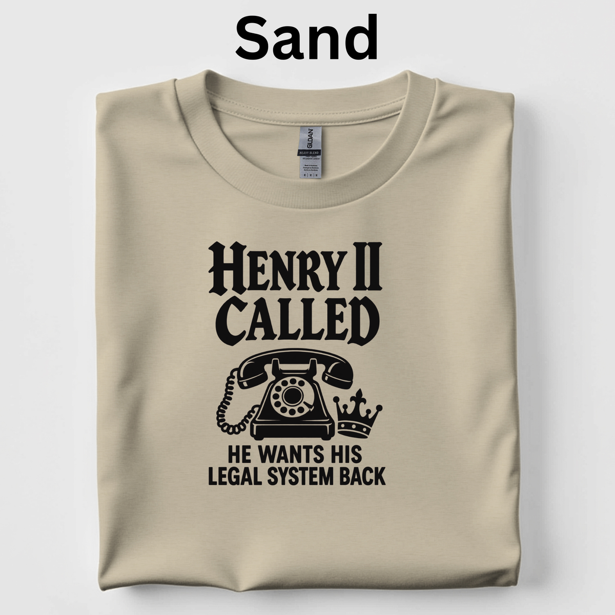 Henry II Called Teacher Shirt |Funny Medieval History T-Shirt | Common Law Classroom Tee