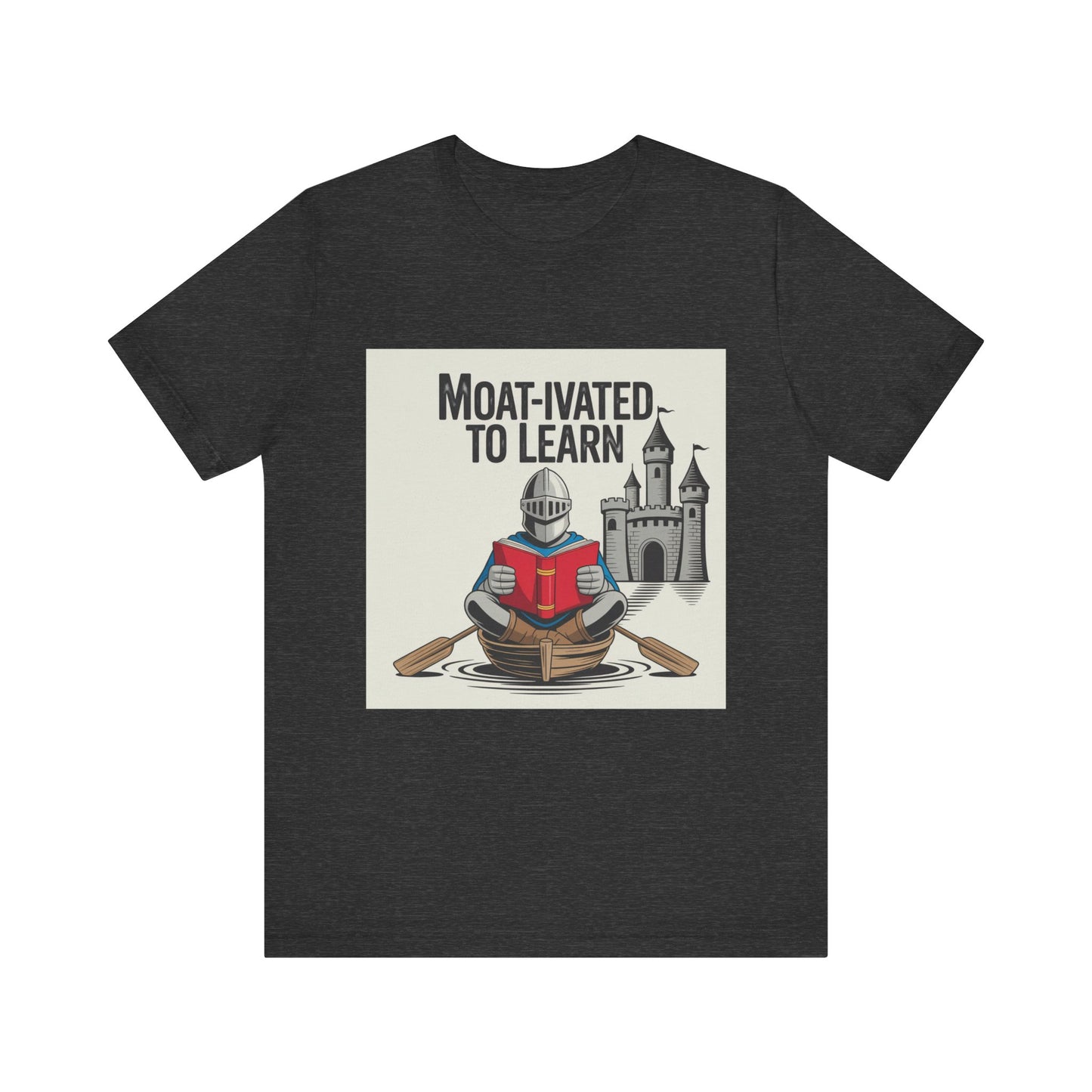 Moat-ivated to Learn Short Sleeve Tee, Funny Teacher Shirt, Educational Gift, Reading Apparel, Unique Classroom Tee